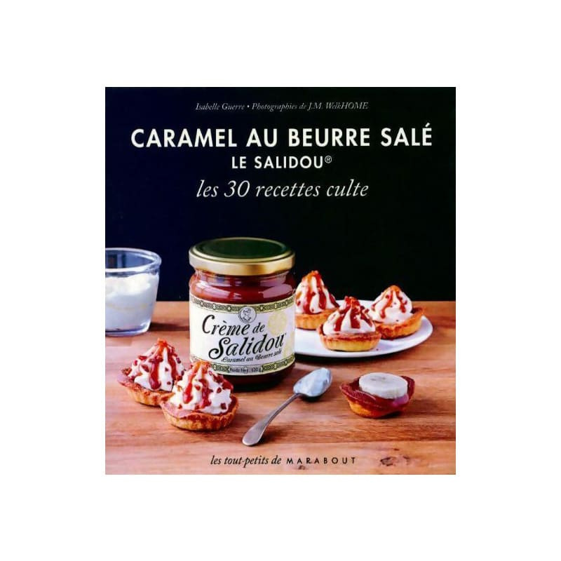 Caramel au beurre salé (Livre d'occasion)