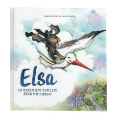 Elsa - Le chien qui voulait être un oiseau