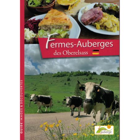 Fermes-Auberges des Oberelsass - Guides images et découvertes