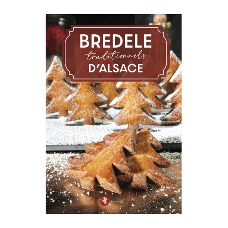 Bredele Traditionnels d'Alsace (Livre d'occasion)