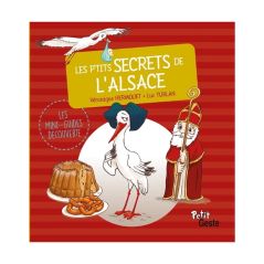 Les p’tits secrets de l’Alsace