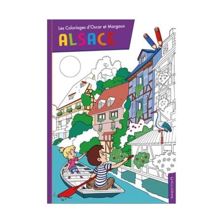 Couverture - Les coloriages d'Oscar et Margaux : L'Alsace