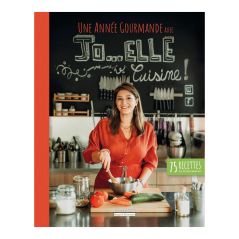 Une année gourmande avec Jo...elle Cuisine !
